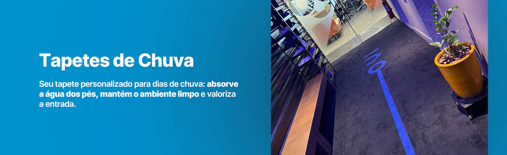 Tapete para Chuva 1